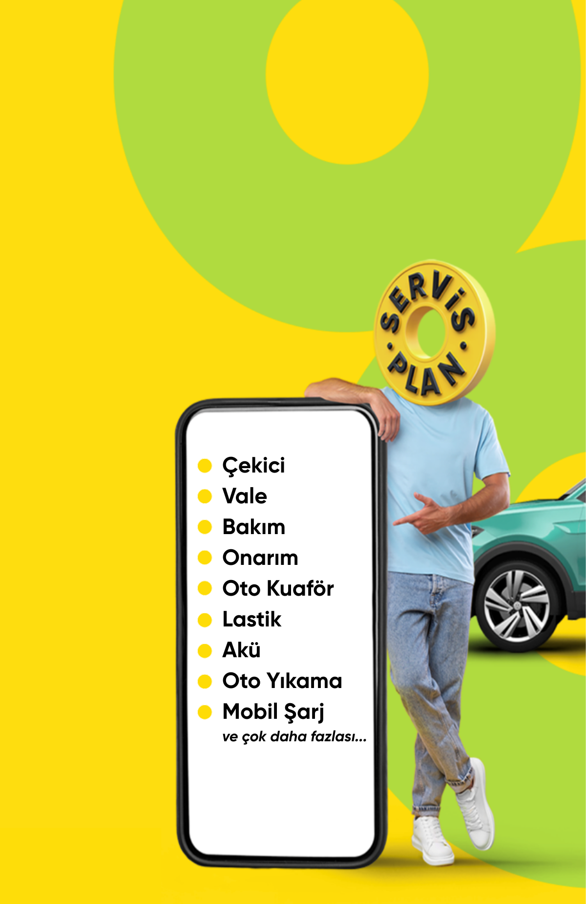 Servis Plan 1.000 TL Alışverişinde 150 TL Daha Az Öde