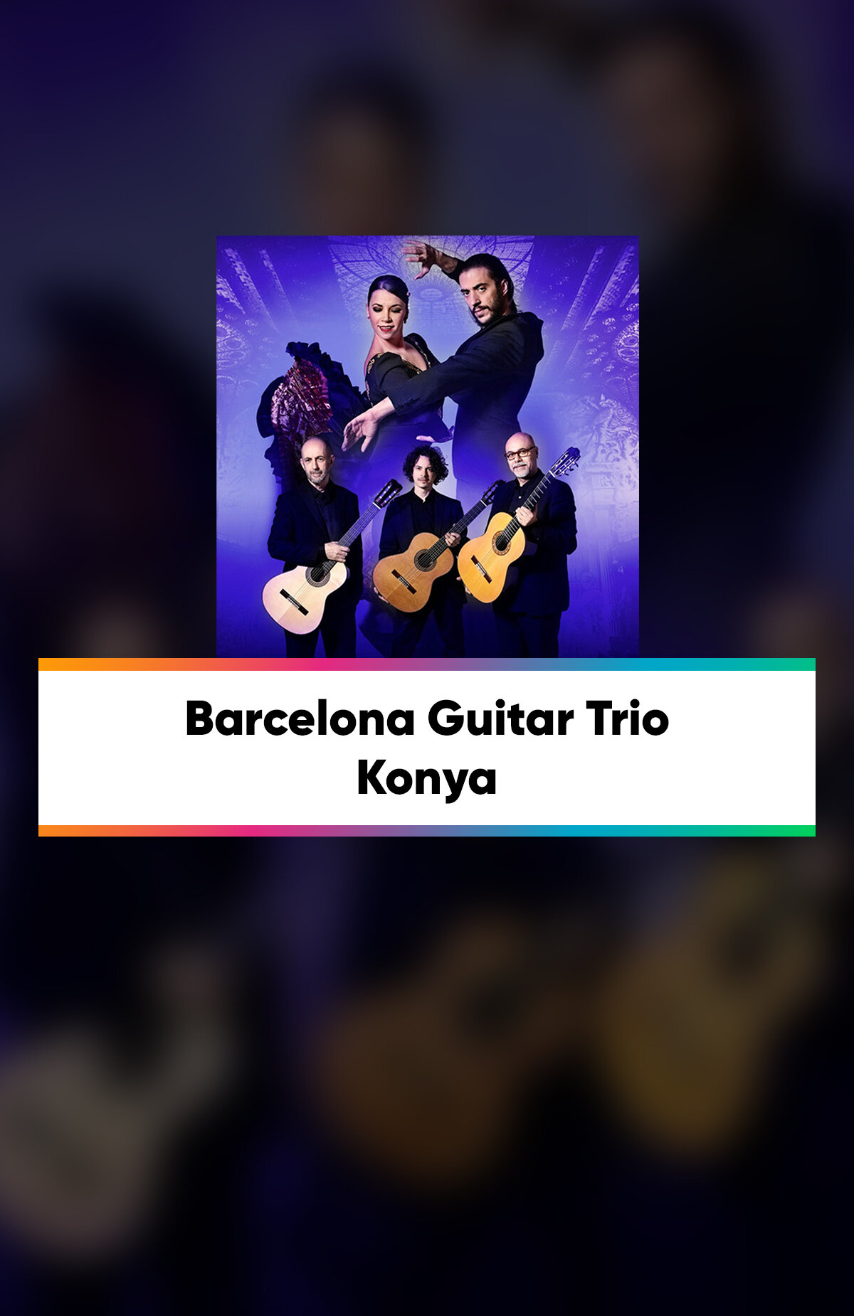 Barcelona Guitar Trio Biletlerinde %20 Paracık