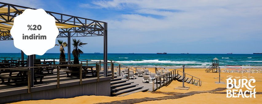 Kilyos Burc Beach’te %20 İndirim!