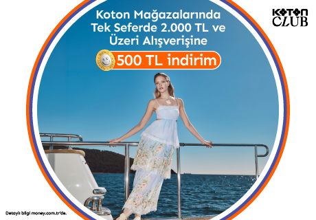 Koton'da Money'lilere Özel 500 TL İndirim