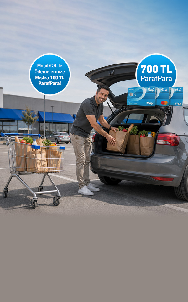 Market alışverişlerinize 700 TL, mobil/QR ile ödemelerinize ekstra 100 TL, toplam 800 TL ParafPara!
