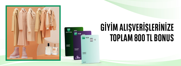 Giyim Alışverişlerinize Toplam 800 TL Bonus!