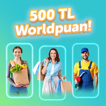 Gıda, giyim ve akaryakıt sektörlerinin her birinden 2.000’er TL alışverişlerinize 500 TL Worldpuan hediye!