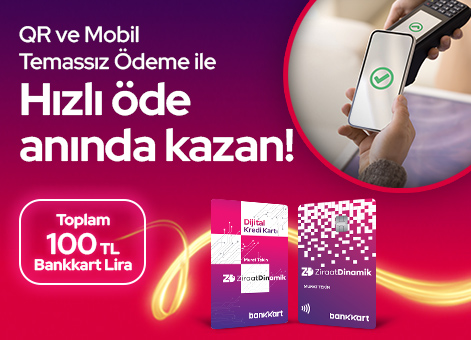 Dinamik Kredi Kartı ile Yapılan Karekod ve Mobil Temassız Ödemelerinize Toplam 100 TL Bankkart Lira