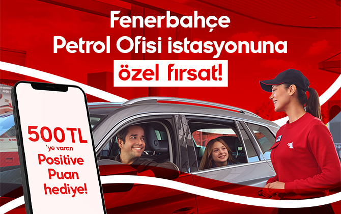 1.500 TL ve üzeri yakıt alımına 250 TL, toplamda 500 TL değerinde Positive Puan hediye