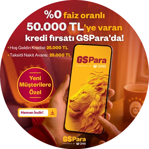 Yeni GSParalılara özel %0 faizli 25.000 TL!