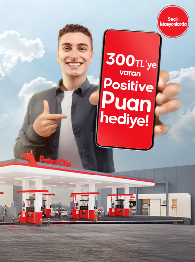 300 TL'ye varan Positive Puan hediye!