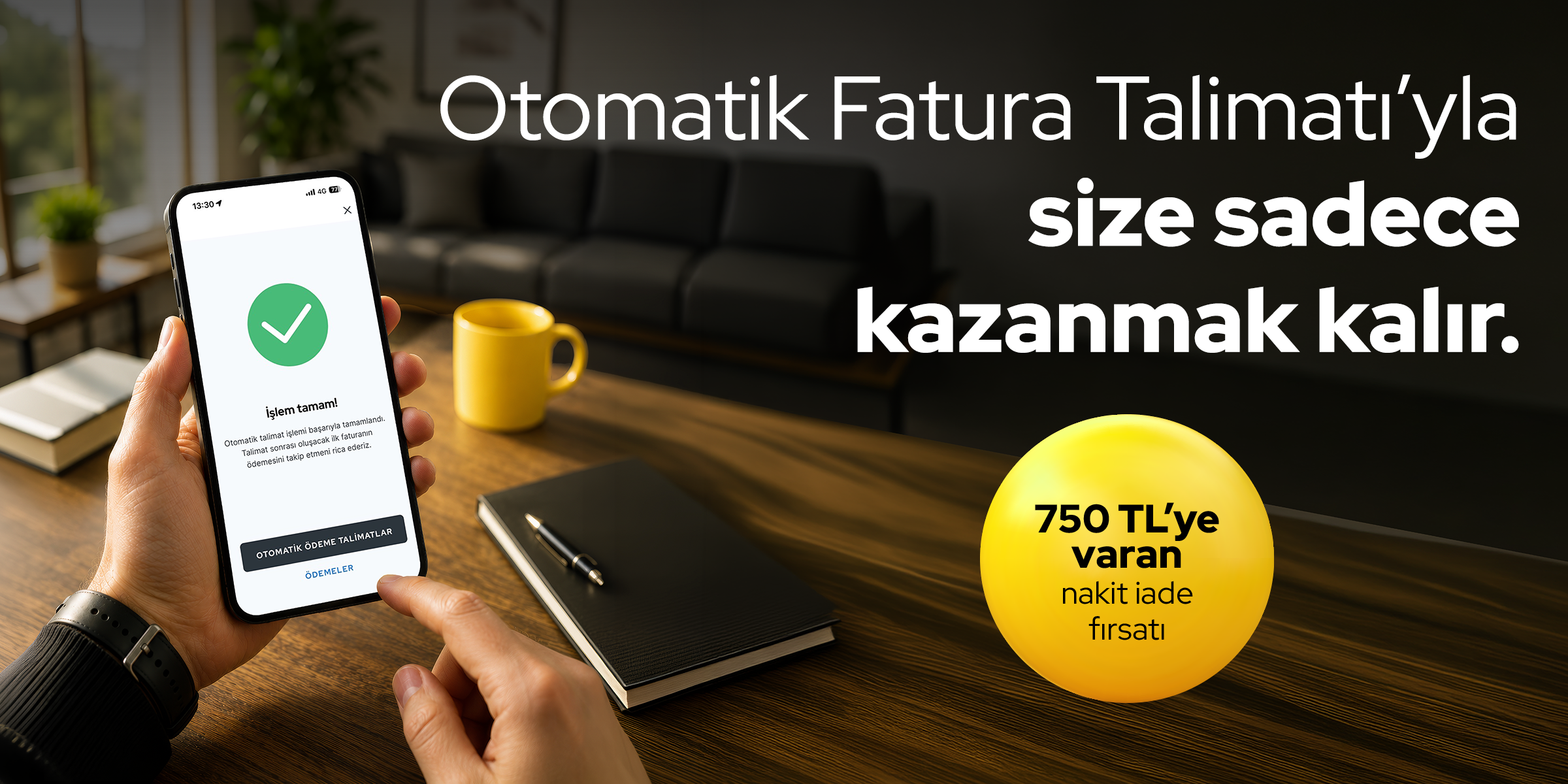 Otomatik Fatura Talimatlarınıza Nakit İadeniz Odea'da!