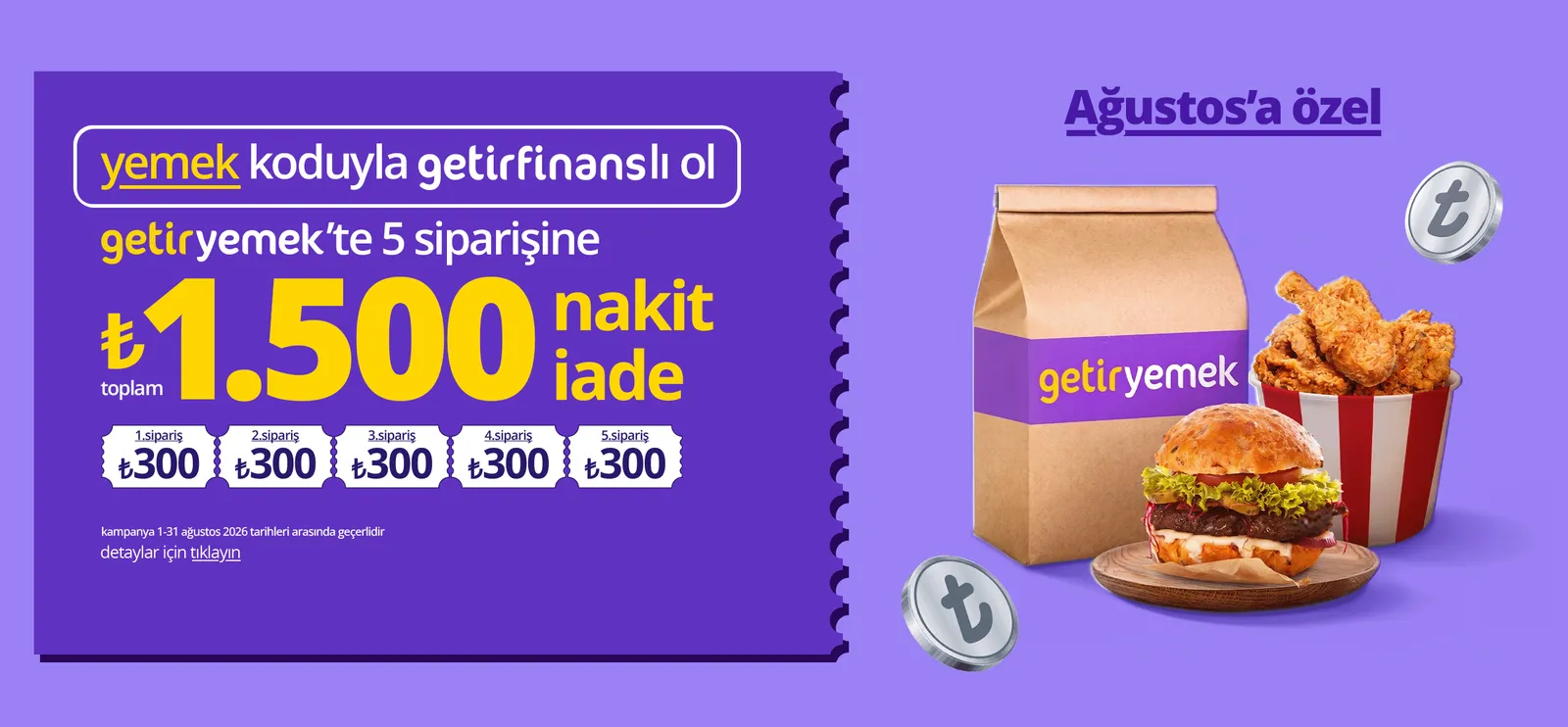 getiryemek'te 5 siparişine toplam ₺1.500 nakit iade!
