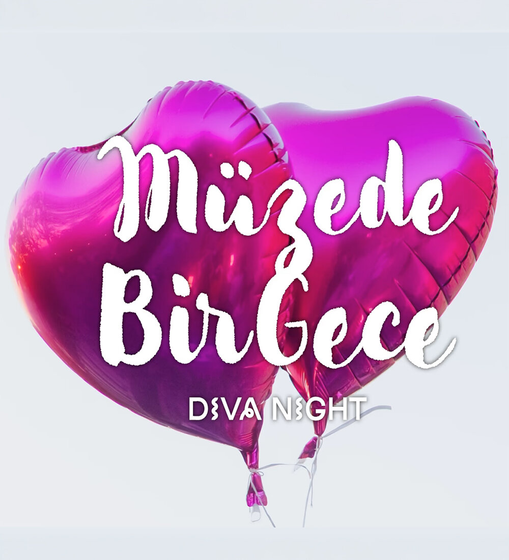 Müzede Bir Gece : Diva Night Biletlerinde %15 İndirim