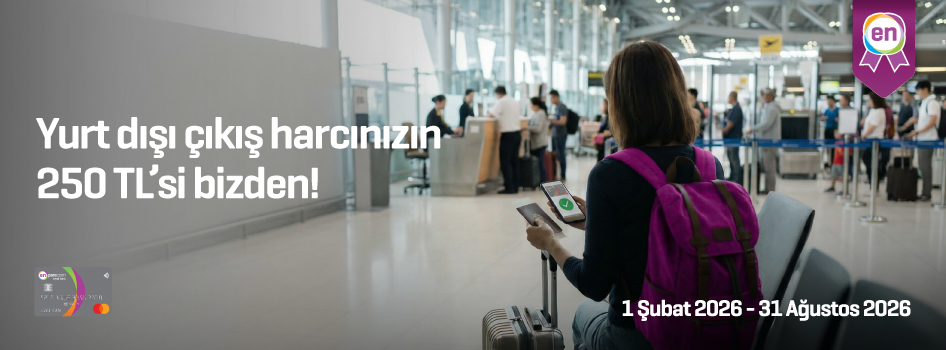 Yurt Dışı Çıkış Harcınızın 250 TL'si Enpara'dan!