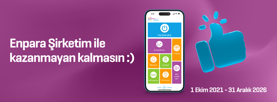 Enpara Şirketim Tavsiyeleri ile 50.000 TL'ye Varan Ödül!